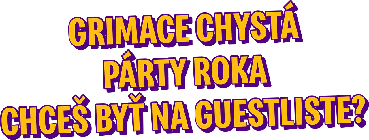 Grimace pořádá b-day party roku. Chceš na guestlist?